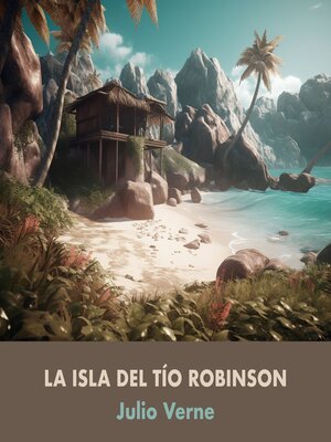 cover image of La Isla del tío Robinson
